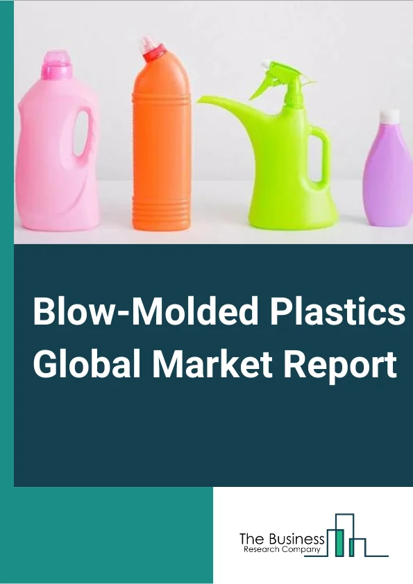 Blow-Molded Plastics 