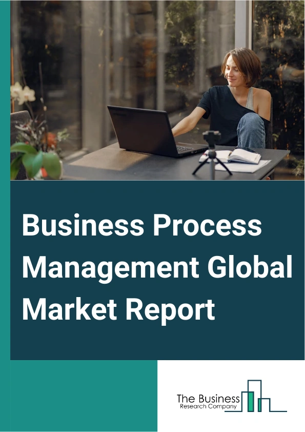 Business Process Management Global Market Report 2025 – By Solution (Automation, Process Modeling, Content And Document Management, Monitoring And Optimization, Integration, Other Solutions), By Deployment (Cloud-Based, ...