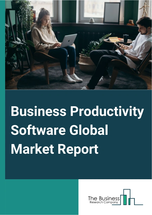 Business Productivity Software Global Market Report 2025 – By Solutions (Content Management And Collaboration, Asset Creation, Artificial Intelligence (AI) And Predictive Analytics, Structured Work Management), By Deployment (On-Premise, Cloud), By Organization Size (Small And Medium Enterprises, Large Enterprises), By Industry (Banking, Financial Services And Insurance, Information Technology And Telecom, Healthcare, Travel And Hospitality, Retail And E-Commerce, Manufacturing, Other Industries) – Market Size, Trends, And Global Forecast 2025-2034