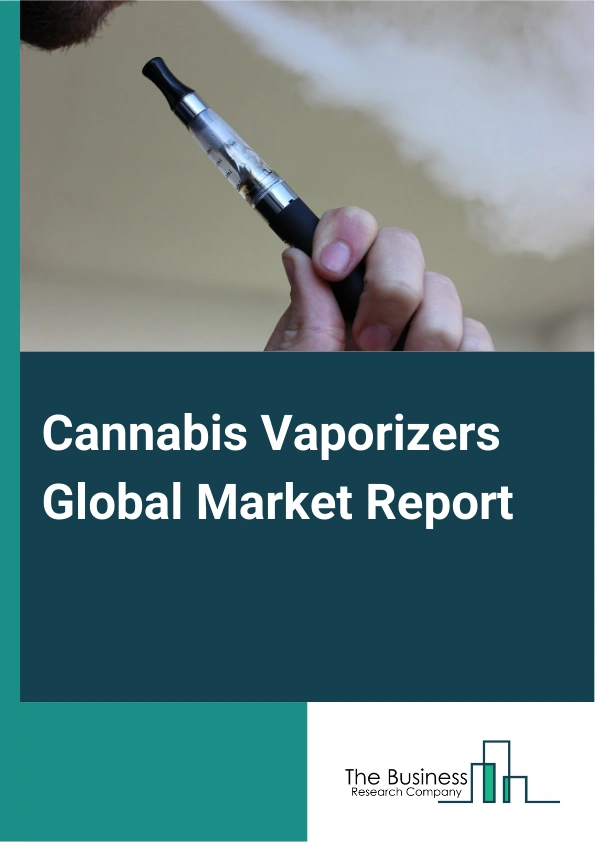 Cannabis Vaporizers