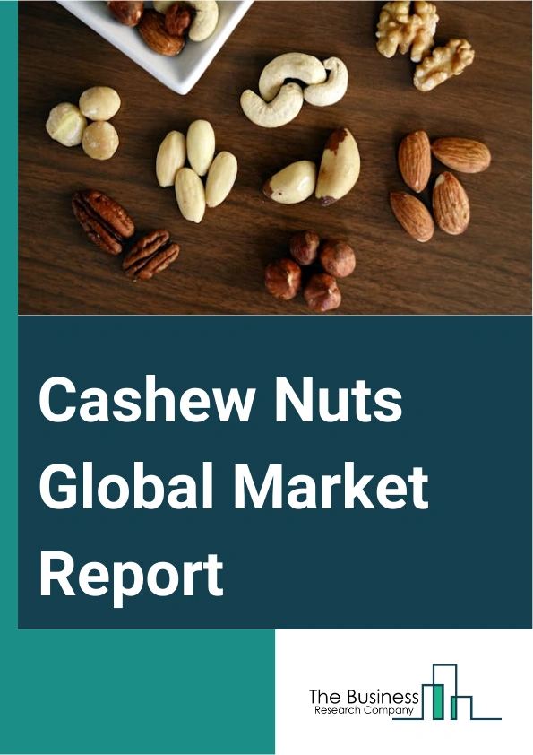 Cashew Nuts