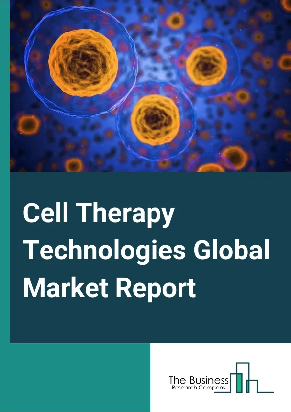 Cell Therapy Technologies