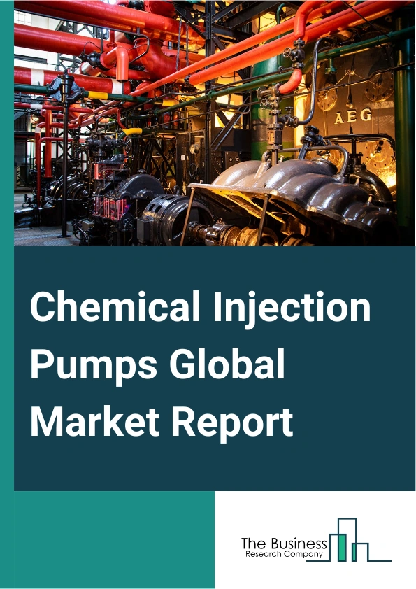 Chemical Injection Pumps Global Market Report 2025 – By Type (Diaphragm, Plunger Or Piston, Other Types), By Drive Type (Pneumatic, Electric, Hydraulic, Other Drive Types), By Application (Water Treatment, Oil And Gas, A...