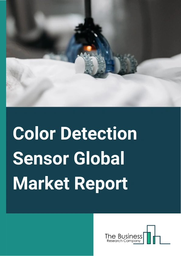 Color Detection Sensor Global Market Report 2025 – By Type (Brightness Sensor, Contrast Sensor, Molecular Luminescence Sensor, Red, Green, Blue (RGB) Sensor, Printed Mark Sensor, Other Types), By Application (Chemicals, Life Sciences, Food And Beverages, Cosmetics, Wood And Paper Processing, Packaging, Textiles, Other Applications), By End-User Industry (Healthcare, Printing, Consumer Electronics, Lighting And Signage, Industrial Automation, Fluid Analysis, Other End-Use Industries) – Market Size, Trends, And Global Forecast 2025-2034