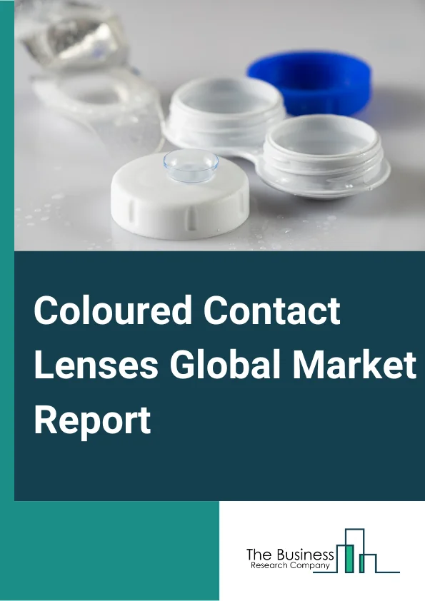 Coloured Contact Lenses Global Market Report 2025 – By Product Type (Soft Contact Lenses, RGP Lenses, Hybrid Lenses), By Material (Polymer, Hydrogen), By Application (With Vision Correction, Without Vision Correction), By End-Users (Retail Stores, Online Stores, Other Stores) – Market Size, Trends, And Global Forecast 2025-2034