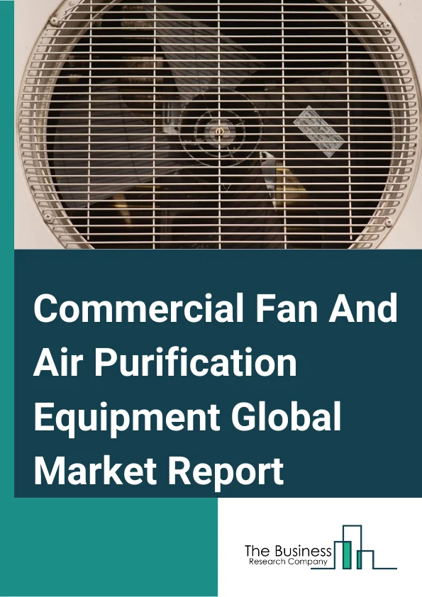 Commercial Fan And Air Purification Equipment
