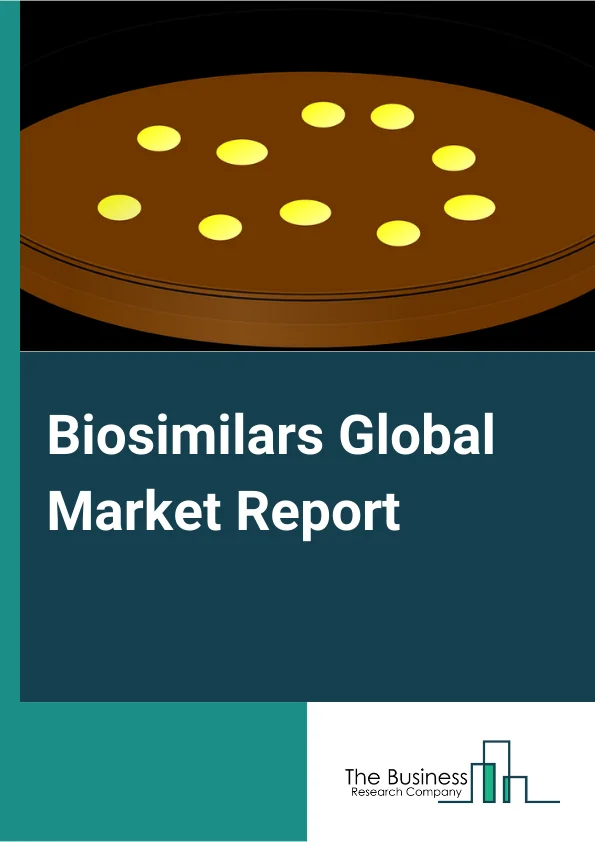 Biosimilars Global Market Report 2025 – By Type (Monoclonal Antibodies, Insulin, Erythropoietin, Granulocyte-Colony Stimulating Factor, Other Hormones, Others), By Product (Recombinant Non-glycosylated Proteins, Recombinant Glycosylated Proteins), By Application (Oncology, Chronic And Autoimmune Diseases, Growth Hormone Deficiency, Infectious Diseases, Other Applications) – Market Size, Trends, And Global Forecast 2025-2034