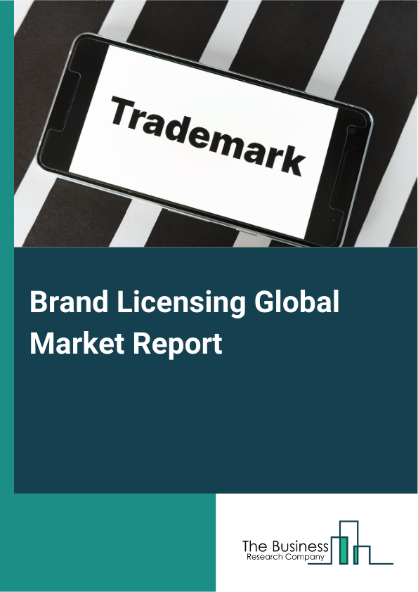 Brand Licensing Global Market Report 2025 - By Types (Apparels, Toys, Accessories, Home Decoration, Software Or Video Games, Food And Beverage, Other Types), By Application (Entertainment, Corporate Trademarks Or Brand, Fashion, Sports, Other Applications), By End-user (Retail And E-commerce, Media And Entertainment Companies, Sports Teams And Leagues, Luxury Brands, Consumer Goods Manufacturers, Automotive And Accessories) - Market Size, Trends, And Global Forecast 2025-2034