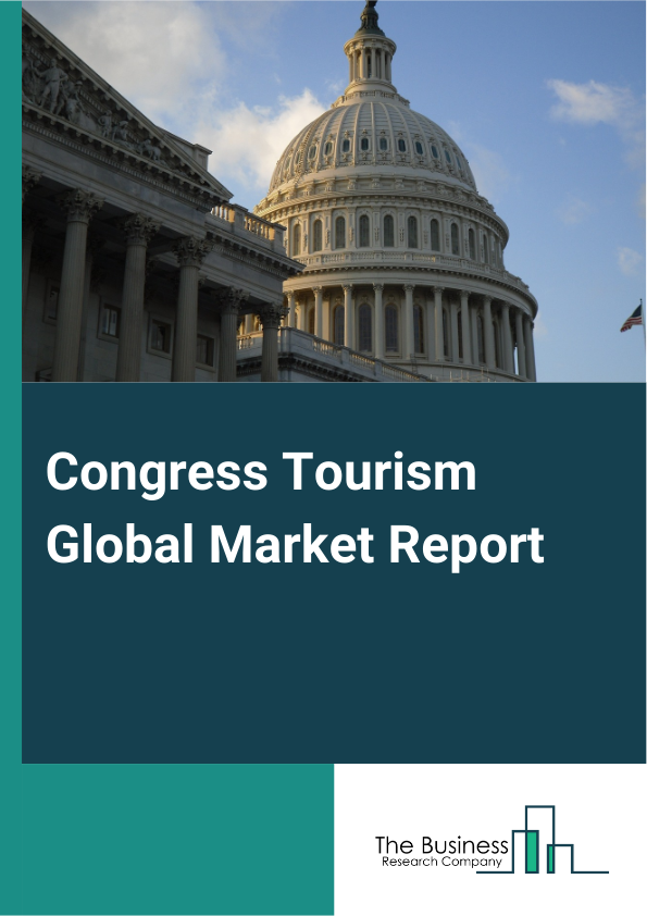 Congress Tourism Global Market Report 2024 – By Tour Type (Independent Traveler, Package Traveler, Tour Group), By Booking Channel (Phone Booking, Online Booking, In Person Booking), By Direct Suppliers (Airlines, Hotel Companies, Car Rental, Train, Tour Operators, Government Bodies), By Indirect Suppliers (Online Travel Agency (OTA), Traditional Travel Agencies, Travel Management Companies (TMC's), Corporate Buyers, Aggregators) – Market Size, Trends, And Global Forecast 2024-2033