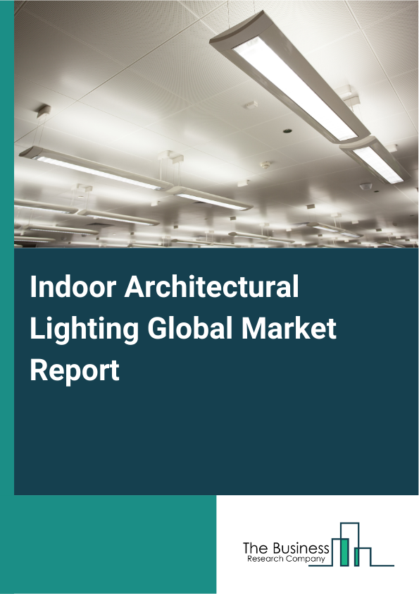 Indoor Architectural Lighting Global Market Report 2025 - By Product Type (Recessed Lighting, Surface-Mounted Lighting, Suspended Lighting, Track Lighting, Other Product Types), By Light Source (Light Emitting Diode (LED), Fluorescent, Incandescent, Other Light Sources), By Distribution Channel (Online Stores, Specialty Stores, Supermarkets Or Hypermarkets, Other Distribution Channels), By Application (Residential, Commercial, Industrial, Other Applications) - Market Size, Trends, And Global Forecast 2025-2034