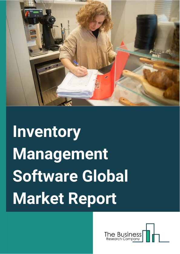 Inventory Management Software Global Market Report 2024 – By Component (Inventory Management Software, Inventory Management Services), By Deployment Mode (On-Premise, Cloud), By Application (Orders Management, Asset Tracking, Services Management, Product Differentiation, Inventory Optimization), By End-User (Manufacturing, Retail And Consumer Goods, Healthcare And Life Sciences, Energy And Utilities, Automotive, Others End Users) – Market Size, Trends, And Global Forecast 2024-2033