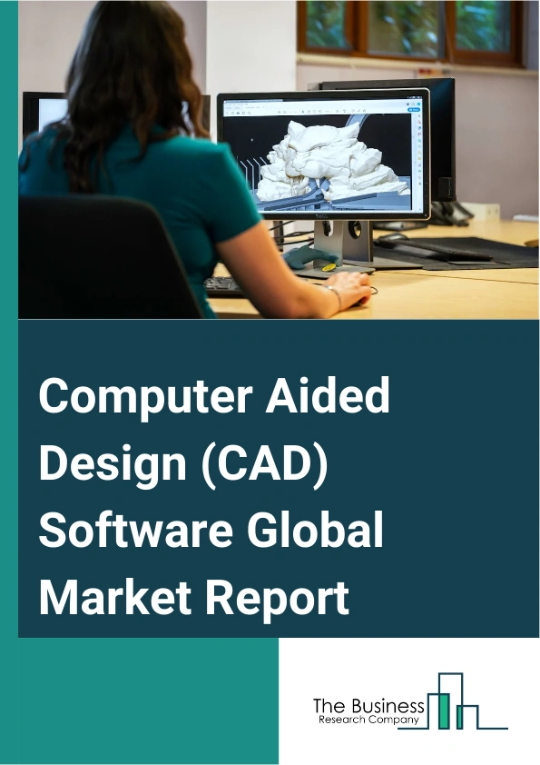 Computer Aided Design (CAD) Software Global Market Report 2025 – By Type (3D Software, 2D Software), By Deployment (On-Premise, Cloud-Based), By Model (Solid, Surface, Wireframe), By Application (Industrial Design, Architectural Design, Graphic Design, Other Applications) – Impact of Tariff and Trade War on Market Size, Growth, Trends, and Forecast 2025–2034