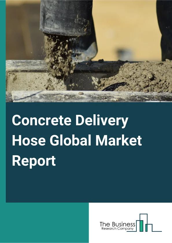 Concrete Delivery Hose