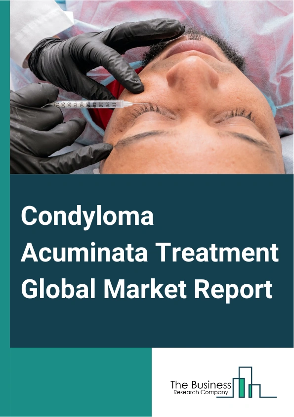 Condyloma Acuminata Treatment Global Market Report 2024 – By Drug Type (Imiquimod, Podophyllin And Podofilox, Trichloroacetic Acid (TCA), Sine Catechins, Isotretinoin), By Treatment Type (Physical Destruction, Chemical Destruction, Immunomodulation), By Distribution Channel (Hospital Pharmacies, Retail Pharmacies, Online Pharmacies), By End-User (Hospitals, Specialty Clinics, Other End Users) – Market Size, Trends, And Global Forecast 2024-2033