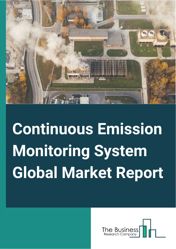 Continuous Emission Monitoring System Global Market Report 2024 – By Component (Gas Analyzers, Sample Probes, Data Acquisition System, Software Solutions, Other Components), By Technology (Extractive Continuous Emission Monitoring System (CEMS), Dilution Continuous Emission Monitoring System (CEMS), In-Situ Continuous Emission Monitoring System (CEMS)), By End-Use Industry (Power Generation, Oil And Gas, Chemical, Manufacturing, Cement, Other End Use Industries) – Market Size, Trends, And Global Forecast 2024-2033