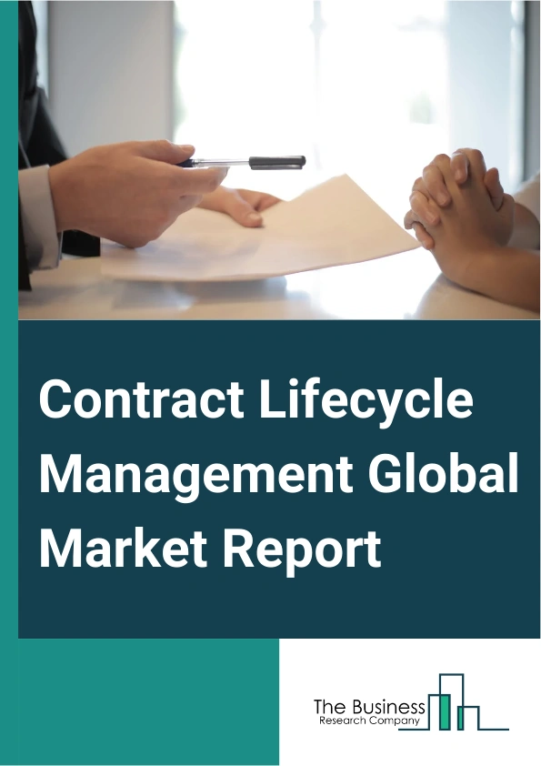 Contract Lifecycle Management Global Market Report 2025 – By Component (Software, Services), By Deployment (On-Premise, Cloud-Based), By Industry (Healthcare And Life Science, Banking, Financial Services And Insurance (BFSI), Government, Energy And Utilities, Information Technology (IT) And Telecommunication, Legal And Compliance, Retail, Education, Other Industries) – Market Size, Trends, And Global Forecast 2025-2034
