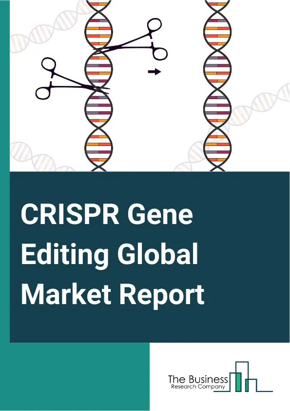 CRISPR Gene Editing Global Market Report 2025 – By Type (CRISPR-Associated Nuclease (Cas Nuclease), Guide Ribonucleic Acid (RNA), Deoxyribonucleic Acid (DNA) Ligase, Restriction Endonuclease, Other Types), By Services (Design Tools, Plasmid And Vector, CRISPR-Associated Protein 9 (Cas9) And Guide Ribonucleic Acid (g-RNA), Delivery System Products, Other Services), By Technology (CRISPR Or Cas9, Zinc Finger Nucleases, Other Technologies), By Application (Agricultural, Biomedical, Industrial, Genome Engineering, Disease Models, Functional Genomics, Other Applications), By End User (Academic Institutes And Research Centers, Biotechnology Companies, Contract Research Organizations (CROs), Pharmaceutical And Biopharmaceutical Companies) – Impact of Tariff and Trade War on Market Size, Growth, Trends, and Forecast 2025–2034