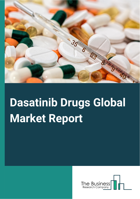 Dasatinib Drugs Global Market Report 2024 – By Product Type (Tablets, Oral Suspension, Other Products), By Indication (Chronic Myeloid Leukemia, Acute Lymphoblastic Leukemia, Other Indications), By End User (Hospitals, Specialty Clinics, Home Healthcare) – Market Size, Trends, And Global Forecast 2024-2033