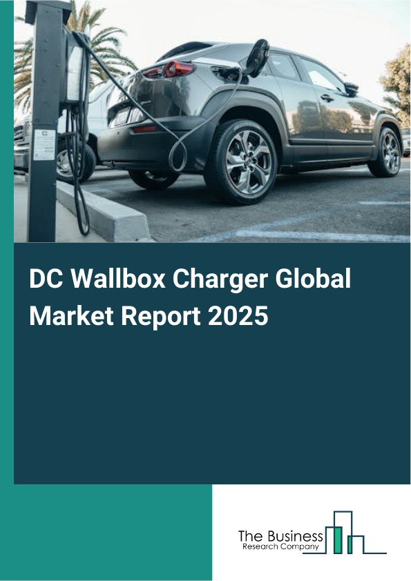 Global DC Wallbox Charger Market Report 2025