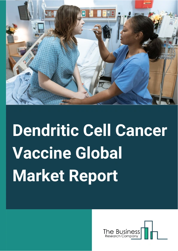 Dendritic Cell Cancer Vaccine Global Market Report 2025 – By Product (CreaVax, Sipuleucel-T (Provenge), Other Products), By Distribution Channel (Hospitals, Cancer Centers, Ambulatory Surgical Centers, Clinics), By Application (Pediatrics, Adults), By End User (Oncology, Research Institutions, Biopharmaceutical Companies) – Market Size, Trends, And Global Forecast 2025-2034