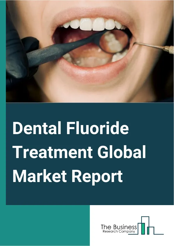 Dental Fluoride Treatment