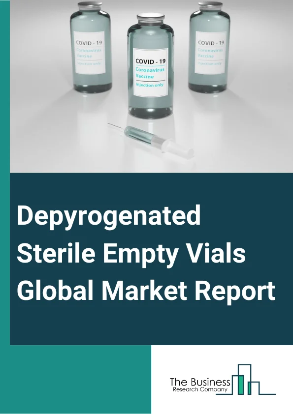 Depyrogenated Sterile Empty Vials Global Market Report 2024 – By Product( 2 ML, 5 ML, 10 ML, 20 ML, >20 ML), By Packaging( Glass, Plastic), By End User( Clinical Labs, Compounding Labs, Pharmaceutical Companies, Contract Manufacturing Organization, Distributors) – Market Size, Trends, And Global Forecast 2024-2033