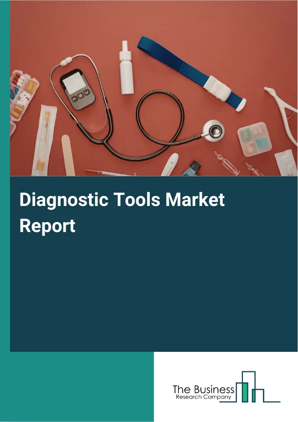 Diagnostic Tools Market Report Infographic Image
