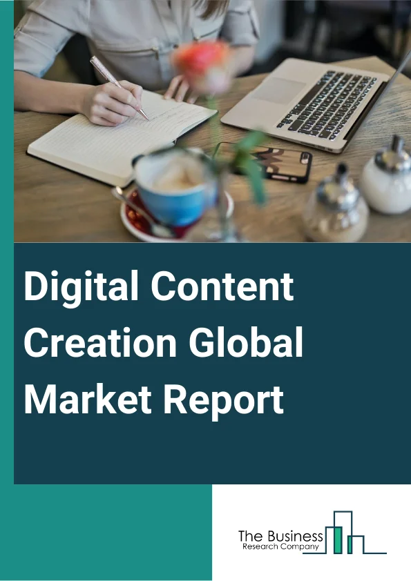 Digital Content Creation