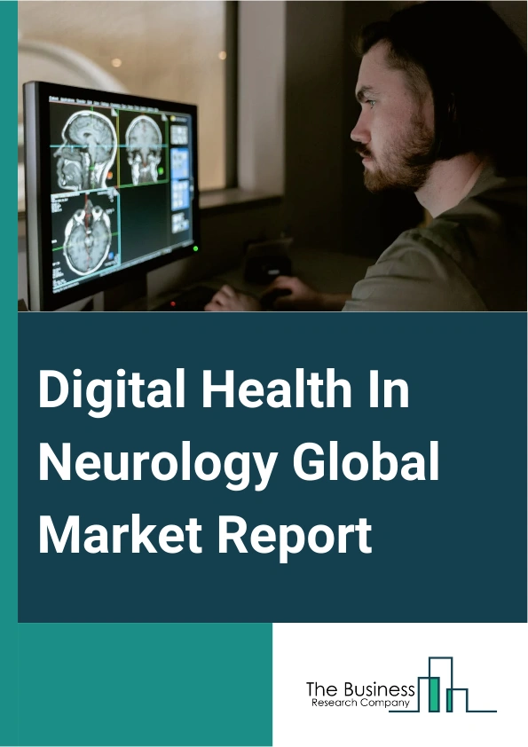 Digital Health In Neurology