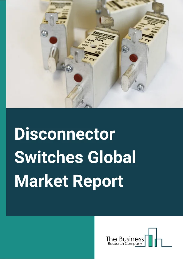 Disconnector Switches