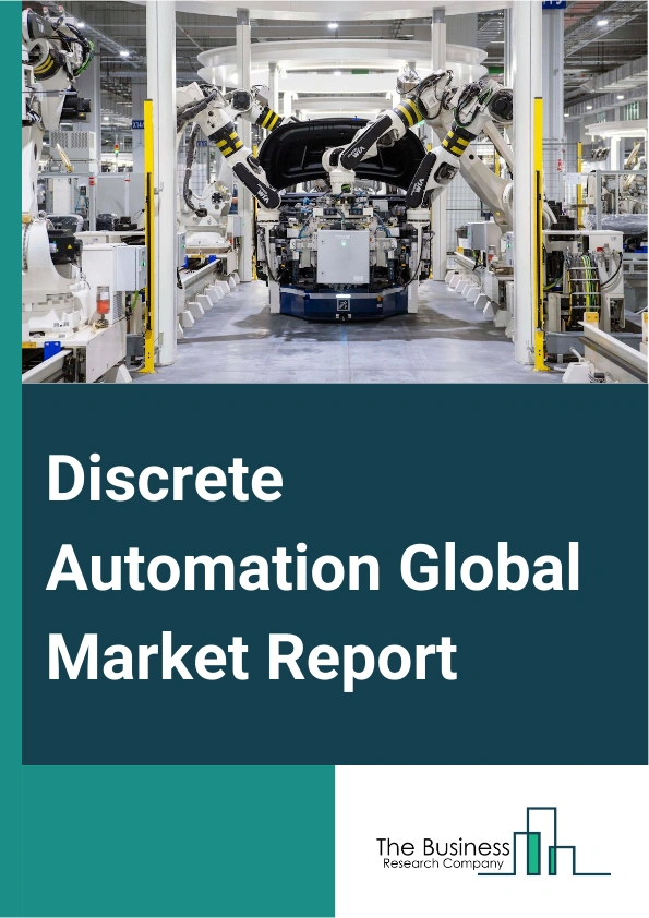 Discrete Automation Global Market Report 2024 – By Type (Product Lifecycle Management (PLM), Manufacturing Execution System (MES), Programmable Logic Controllers (PLC), Distributed Control System (DCS), Other Types), By Component (Solutions, Services), By Application (Packaging, Automotive, Textile, Aerospace And Defense, Food Processing, Other Applications) – Market Size, Trends, And Global Forecast 2024-2033