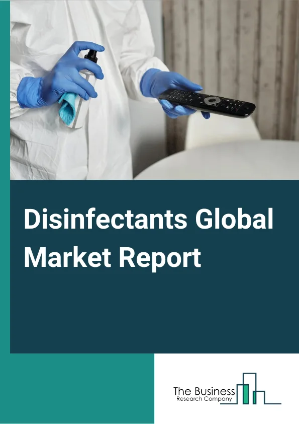 Disinfectants Global Market Report 2023 – By Type (Quaternary Ammonium Compounds, Peracetic acid, Chlorine Compounds, Hydrogen Peroxide, Alcohols and Aldehyde Products, Other Types), By Form (Liquid, Sprays), By End User (Hospitals, Clinics, Domestic Users, Other End Users) – Market Size, Trends, And Global Forecast 2023-2032