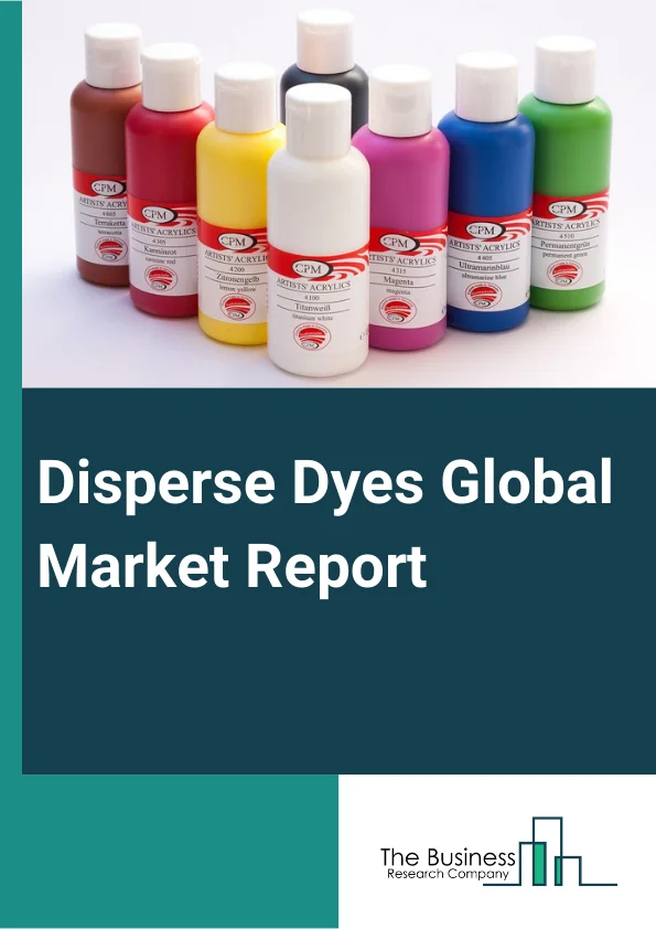 Disperse Dyes Global Market Report 2024 – By Type (Low Energy Dyes, Medium Energy Dyes, High Energy Dyes), By Fiber Type (Polyester, Nylon, Rayon, Cotton, Wool, Acrylic, Other Fiber Types), By Chemical (Nitro Dyes, Amino Ketone Dyes, Anthraquinonoid Dyes, Mono Azo Dyes, Di-Azo Dyes), By Application (Textile, Leather, Paint And Coatings, Plastic, Other Applications) – Market Size, Trends, And Global Forecast 2024-2033