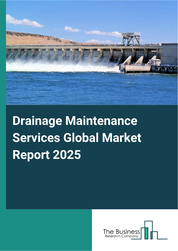 Global Drainage Maintenance Services Market Report 2025