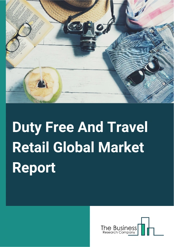 Duty Free And Travel Retail