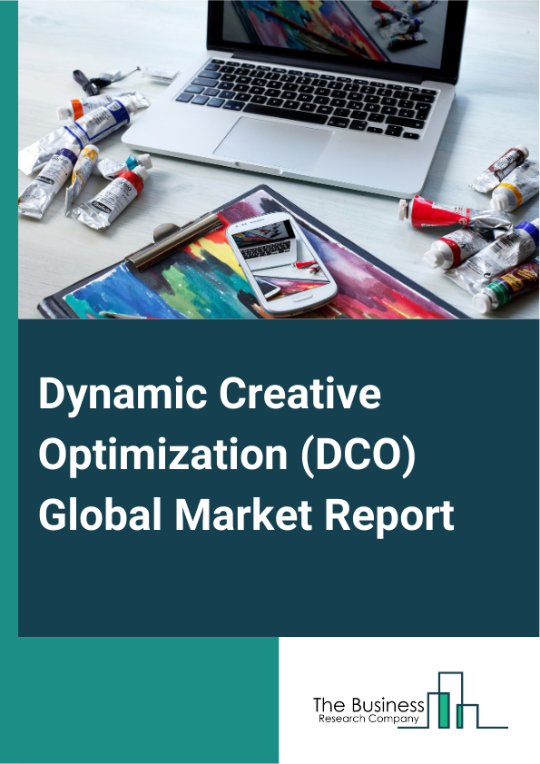 Dynamic Creative Optimization DCO