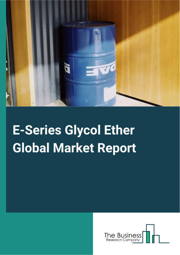 E Series Glycol Ether