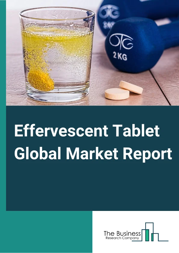 Effervescent Tablet Global Market Report 2025 – By Product( Medication, Supplements), By Methods( Dry Methods, Wet Granulation), By Indication( Diuretics, Pain Management, Gastric Disorders, Respiratory Diseases, Other Indications), By Application( Dental Products, Dietary Supplements, Pharmaceutical, Other Applications), By End-User( Hospitals, Specialty Clinics, Homecare, Other End-Users) – Market Size, Trends, And Global Forecast 2025-2034