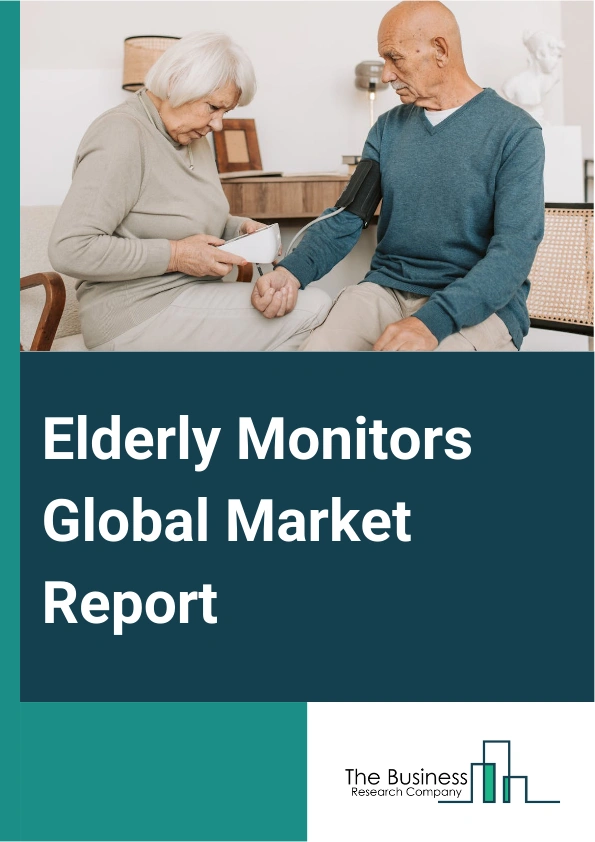 Elderly Monitors Global Market Report 2025 – By Product (Personal Emergency Response Systems (PERS), Smart Home Systems, Medical Alert Systems, GPS Tracking Devices, Wearable Devices), By Technology (Home Tele-Health, Safety Monitoring), By Application (Fall Prevention and Detection, Health Monitoring, Memory Aid, Movement and Mobility Monitoring, Safety and Security Monitoring), By End-User (Home-based Care, Assisted Living Facilities, Nursing Homes and Hospitals, Personal Use) – Market Size, Trends, And Global Forecast 2025-2034