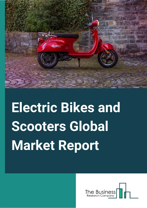 Electric Bikes and Scooters