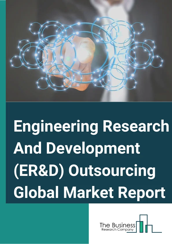 Engineering Research And Development (ER&D) Outsourcing