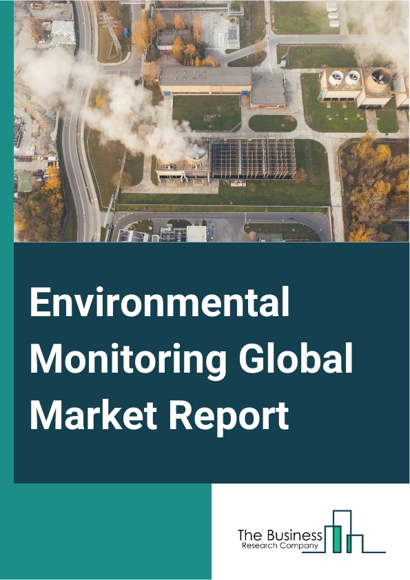 Environmental Monitoring Global Market Report 2024 – By Component (Particulate Detection, Chemical Detection, Biological Detection, Temperature Sensing, Moisture Detection, Noise Measurement), By Sampling Method (Continuous Monitoring, Active Monitoring, Passive Monitoring, Intermittent Monitoring), By Application (Air Pollution, Water Pollution, Soil Pollution, Noise Pollution), By End-User (Government, Consumer Electronics, Retail, Medical) – Market Size, Trends, And Global Forecast 2024-2033