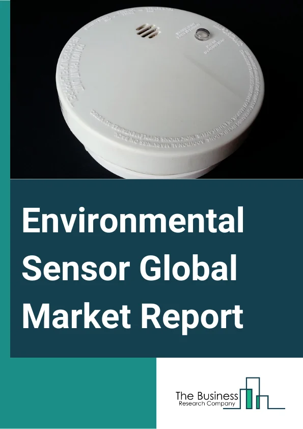 Environmental Sensor Global Market Report 2025 – By Type (Temperature, Humidity, Air Quality, Water Quality, Integrated, Gas, Chemicals, Smoke, Ultraviolet (UV), Soil Moisture), By Application (Smart Home Automation, Factory Automation, Smart Cities, Automotive Powertrain System, Energy Harvesting, Other Applications), By End User (Industrial, Residential, Commercial, Automotive, Government And Public Utilities, Other End-Users) – Market Size, Trends, And Global Forecast 2025-2034