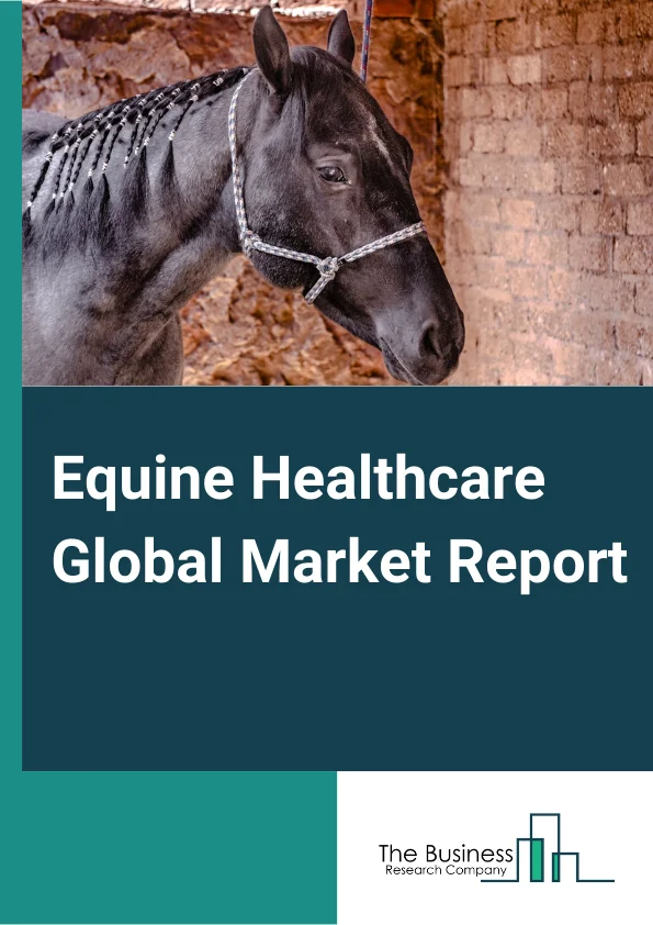 Equine Healthcare