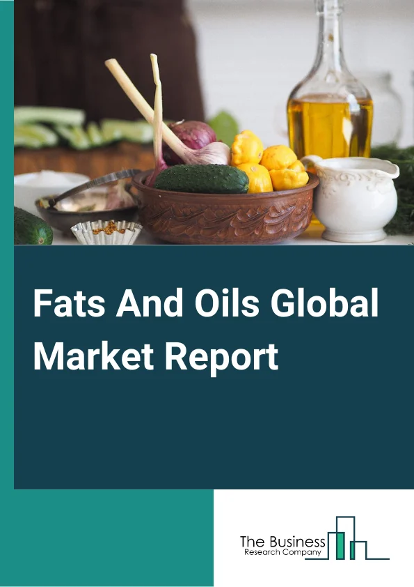 Fats And Oils