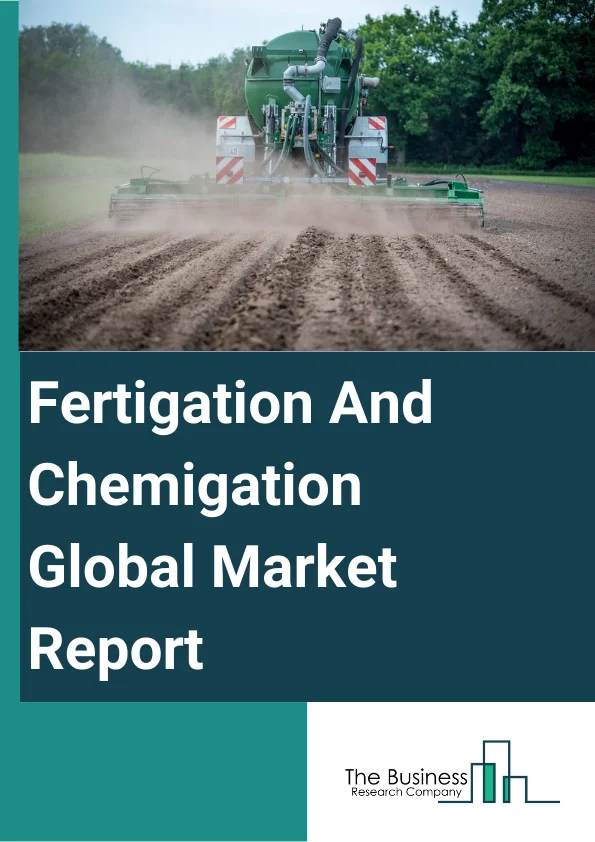 Fertigation & Chemigation Global Market Report 2024 – By Technique (Drip, Other Techniques), By Input Type (Fertilizers, Insecticides, Fungicides, Herbicides, Other Input Types), By Crop Type (Food Crops, Cash Crops, Horticulture Crops, Plantation Crops, Turf and Ornamental, Other Crop Types), By End Use (Agriculture, Horticulture, Greenhouse, Other End Users) – Market Size, Trends, And Global Forecast 2024-2033