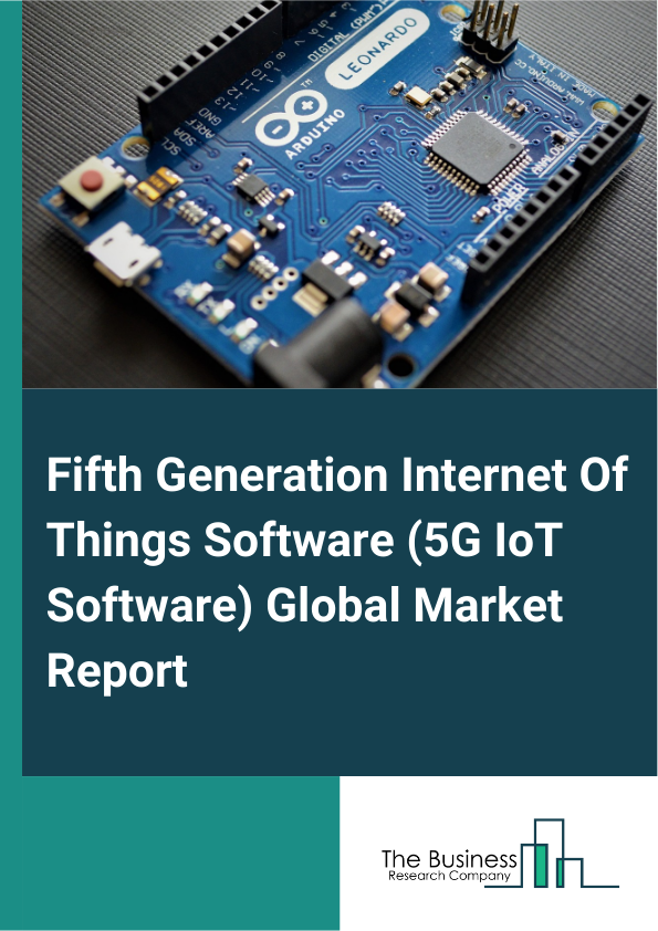 Fifth Generation Internet Of Things Software 5G IoT Software