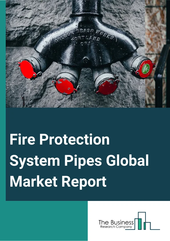 Fire Protection System Pipes