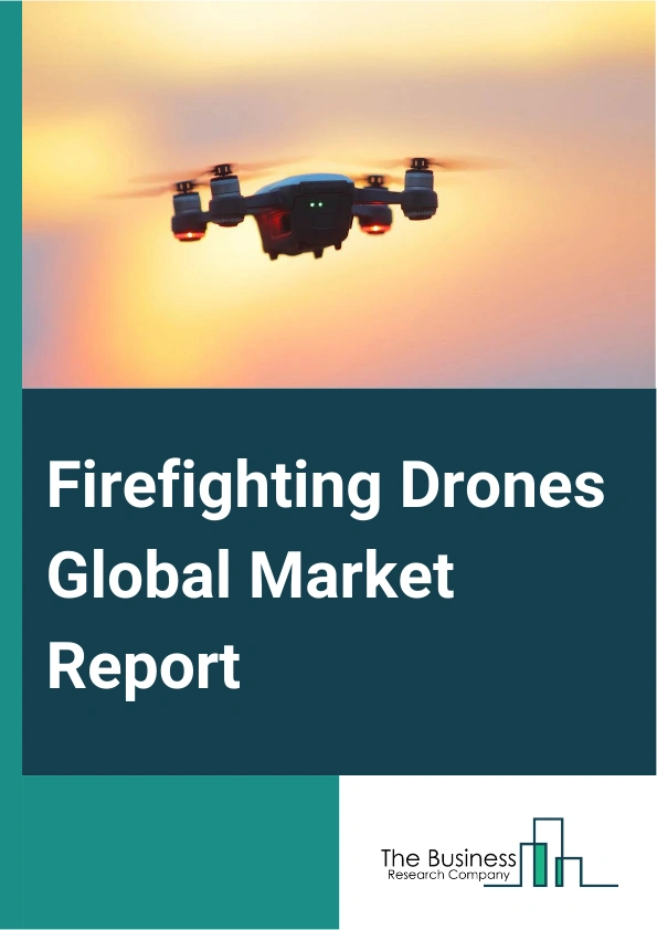 Firefighting Drones