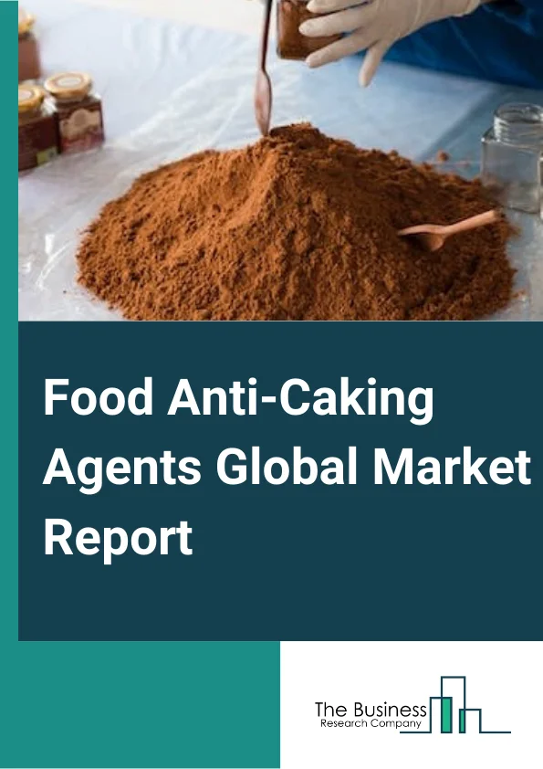 Food Anti-Caking Agents